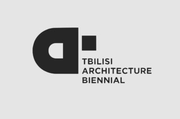Tbilisi Architecture Biennial Will Be Held Between October 8 – 29, 2022