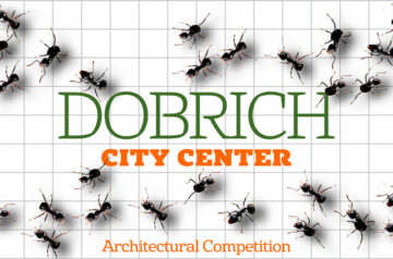 Call for Submissions: Dobrich City Center Architectural Competition