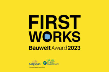 Bauwelt Award 2023: First Works