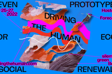 Driving the Human: Seven Prototypes for Eco-social Renewal