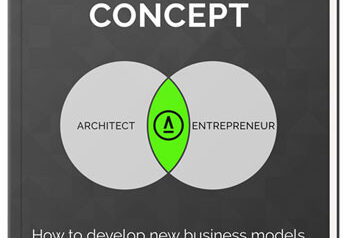“The Archipreneur Concept”: 3 Obstacles to Avoid on Your Way to Becoming an Architect-Entrepreneur