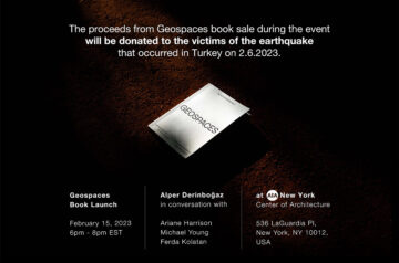 Book Launch: Geospaces By Alper Derinboğaz At AIA New York Center Of Architecture