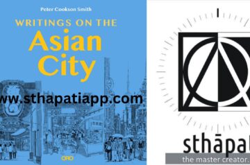 Writings on the Asian City: Framing an Inclusive Approach to Urban Design