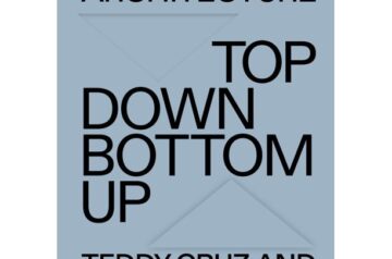 Socializing Architecture: Top-Down/Bottom-Up