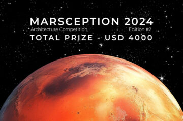 Marsception 2024 Architecture Competition